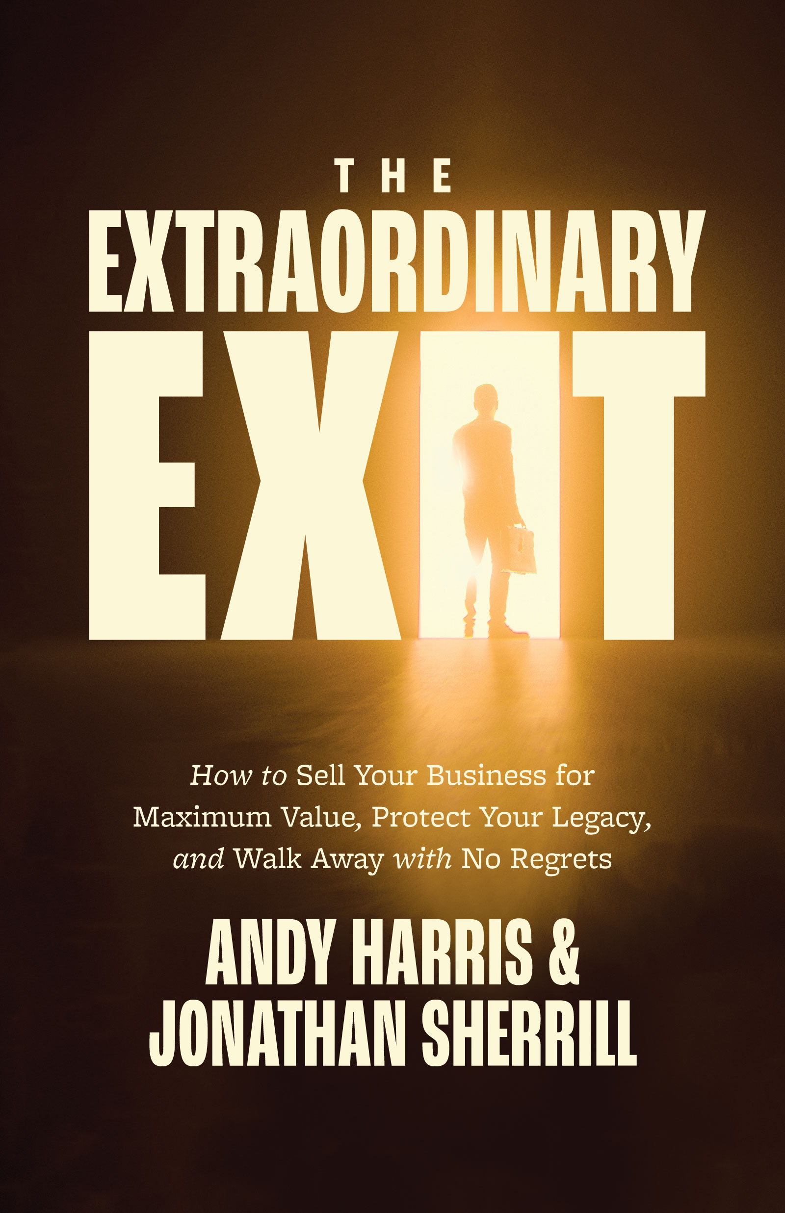 The Extraordinary Exit by Andy Harris and Jonathan Sherrill